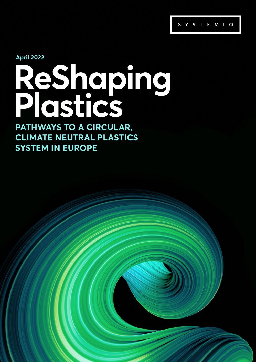 Cover of ReShaping Plastics – Pathways to a Circular, Climate Neutral Plastics System in Europe