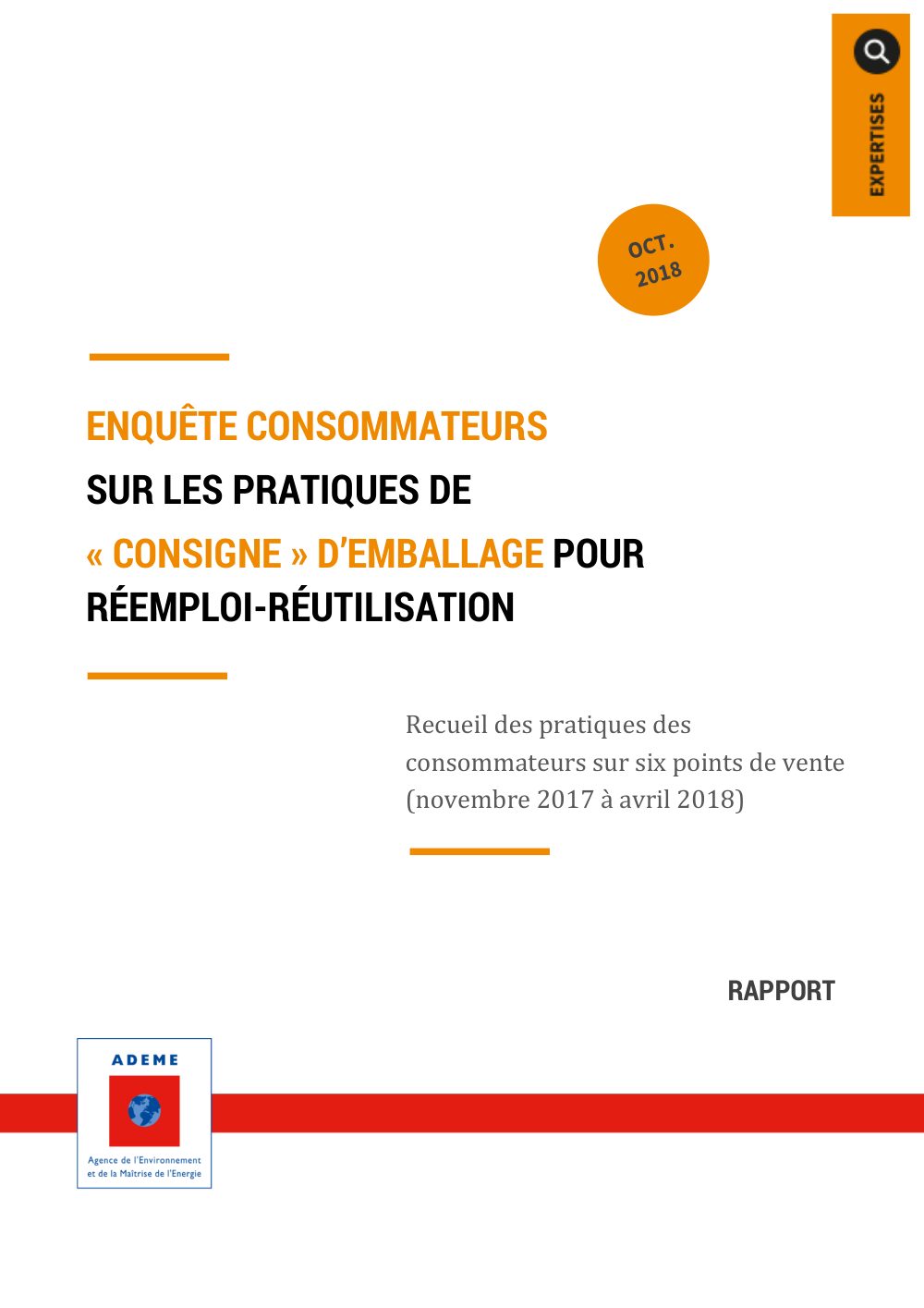 Cover of Enquête consommateurs sur les pratiques de « consigne » d'emballage pour réemploi-réutilisation (Consumer survey on deposit practices for packaging reuse)