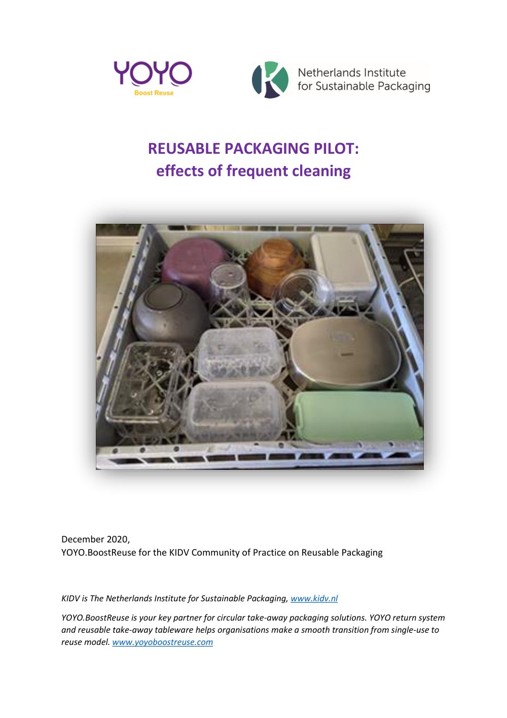Cover of Reusable packaging pilot: effects of frequent cleaning