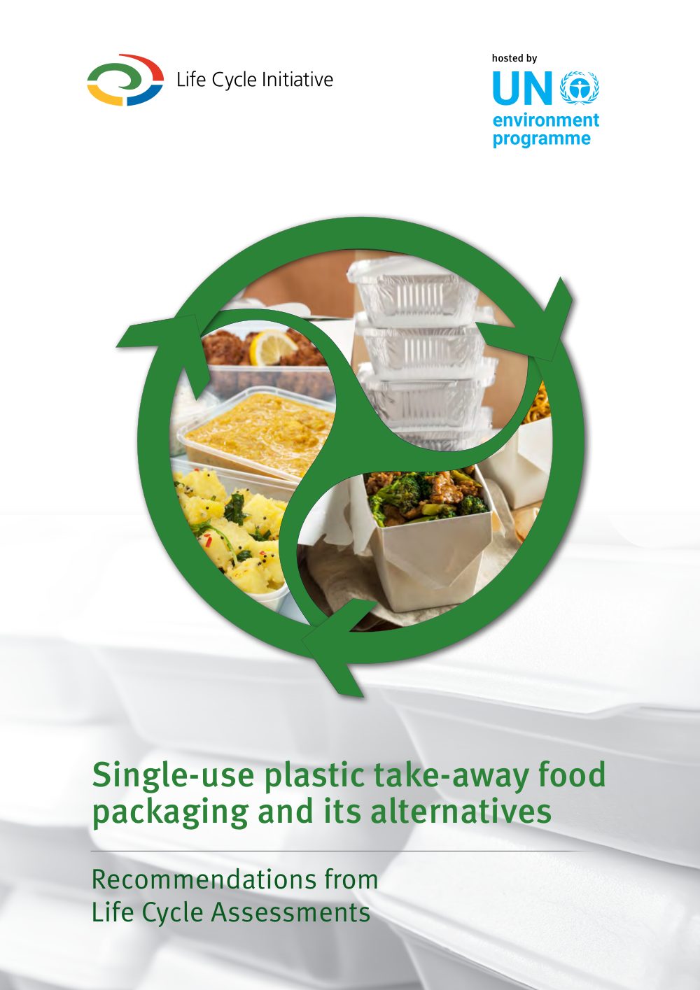 Cover of Single-use plastic take-away food packaging and its alternatives – Recommendations from Life Cycle Assessments
