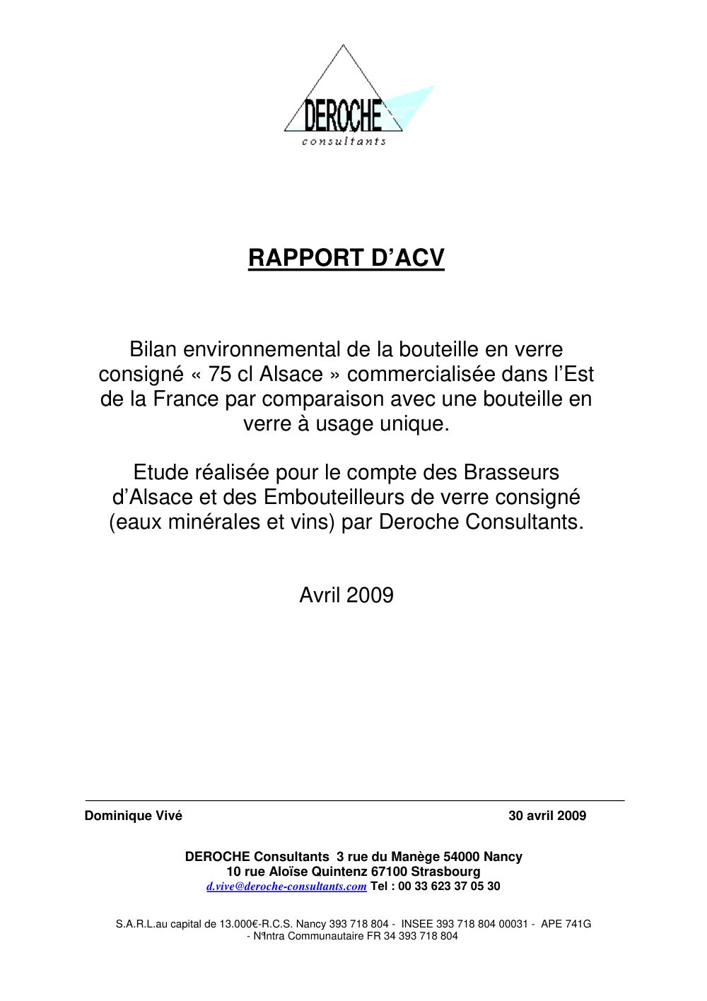 Cover of Environmental assessment of the returnable 75 cl Alsace glass bottle compared with a single-use glass bottle