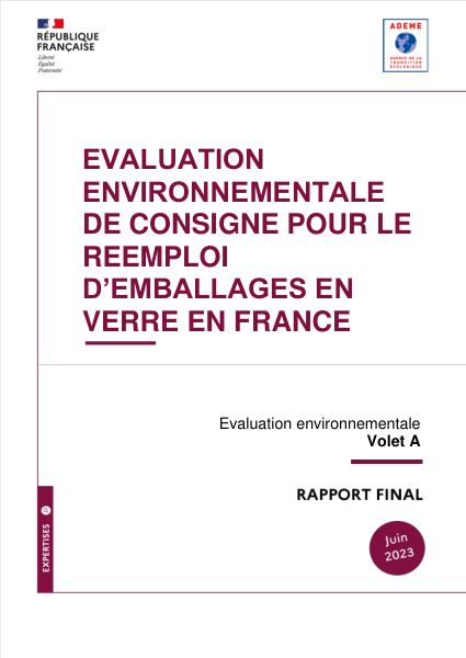 Cover of Évaluation environnementale de la consigne pour réemploi d’emballages en verre – Part A (2023)